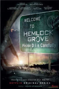 locandina Hemlock Grove