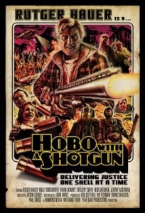 Hobo with a shotgun locandina